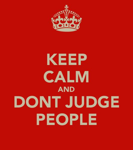 What is the absolute ultimate thing you get judgy about?