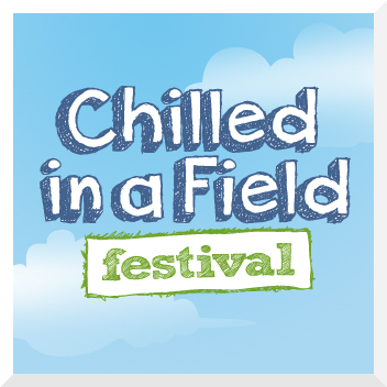 Win a Family Ticket to Chilled in a Field Festival
