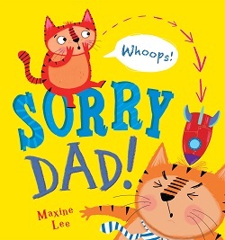 Book giveaway: Sorry Dad by Maxine Lee