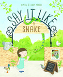 WIN one of 5 signed copies of “Say it Like a Snake” by Simon and Lucy Morse.