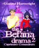 Win a copy of children's book - The Befana Drama 2: Capriccia's Conundrum.