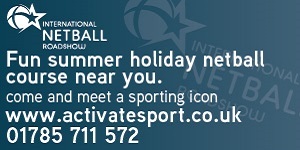 WIN A place on a 3-day Netball Road Show for your 7-16 year old for the summer hols!