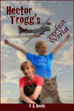 Hector Trogg's Perfect World by Paul Booth Book Giveaway