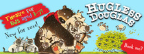 Win a VIB (Very Important Bear) Experience to see Hugless Douglas