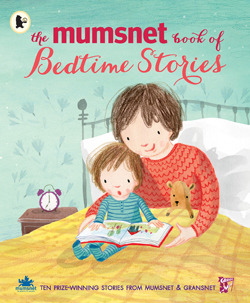 Book Giveaway: The Mumsnet Book of Bedtime Stories