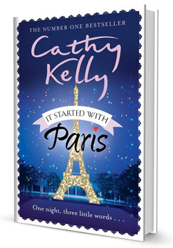 Book Giveaway: It Started with Paris by Cathy Kelly