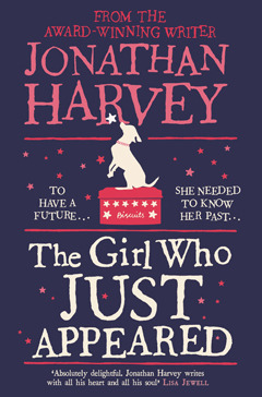 Book giveaway: The Girl Who Just Appeared by Jonathan Harvey