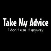 To ask you to please give it straight to me