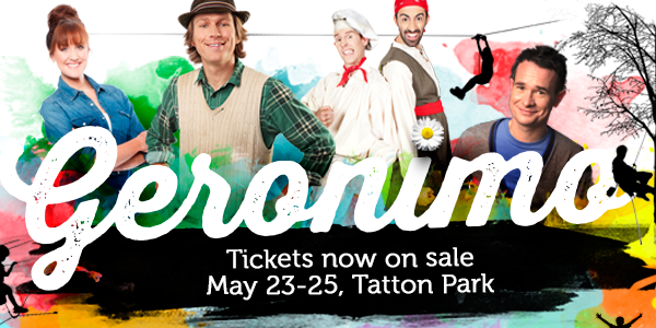 WIN tickets to GERONIMO - The Biggest Children’s Festival in the North-West! - NOW CLOSED