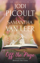 WIN: A Signed Copy of Jodi Picoult and Samantha Van Leer's 'Off the Page'