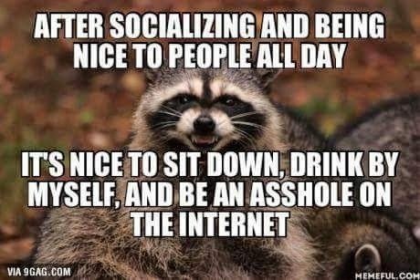 to wonder why otherwise lovely people turn into insufferable twats on FB?