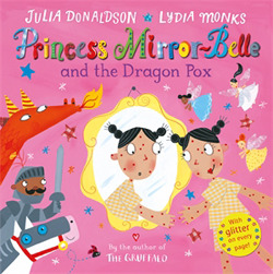 Book Giveaway: Princess Mirror-Belle And The Dragon Pox