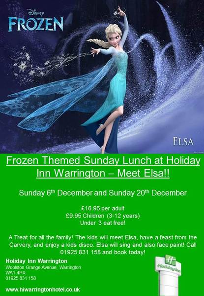 Frozen Themed Sunday Lunches at Holiday Inn Warrington