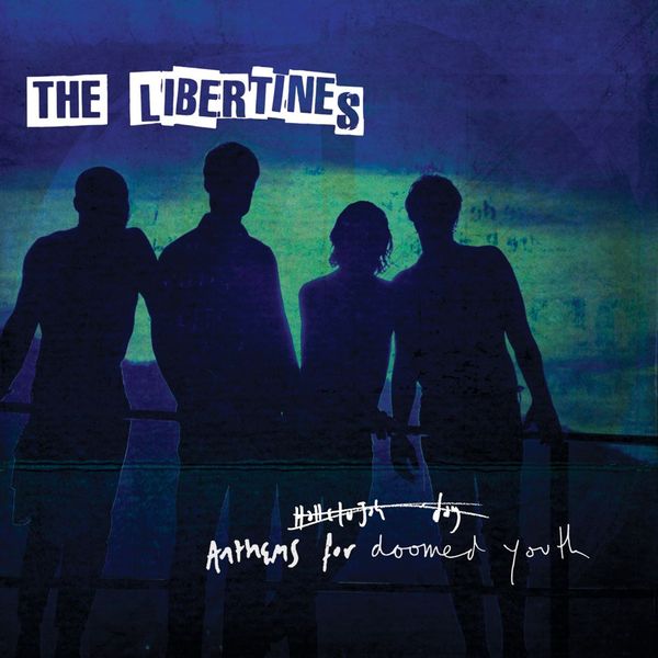 Is The Libertines' 'Anthems for Doomed Youth' the Last Great Indie Album?
