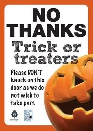 to really hate the idea of trick or treating and wonder why the fuck it's become a 'thing'?