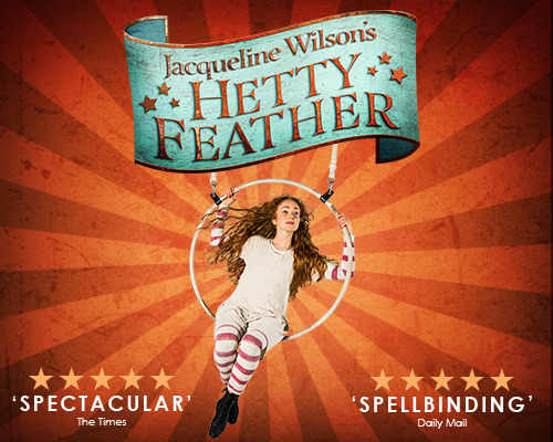 COMPETITION - WIN 2 tickets to see Hetty Feather at The Lowry Theatre - NOW CLOSED