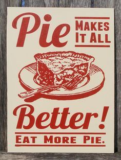 Talk to me about pies please