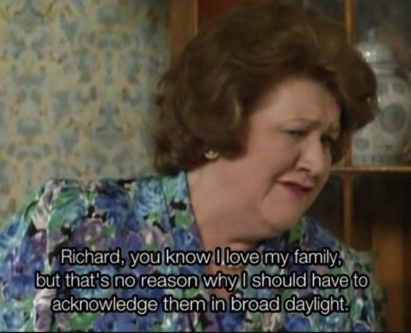 To find my family a bit common and embarrassing