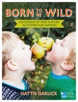 Share your ideas for getting kids interested in nature - win a copy of BORN TO BE WILD plus a pair of Barbour wellies!