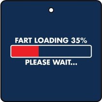 DH has a new car and no one is allowed to fart in it. Is he BU?