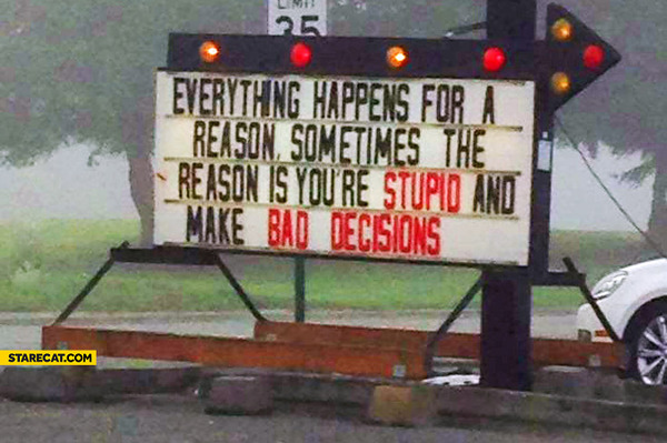 To think that maybe everything does happen for a reason?
