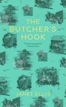WIN: A signed copy of Janet Ellis's debut novel 'The Butchers Hook'