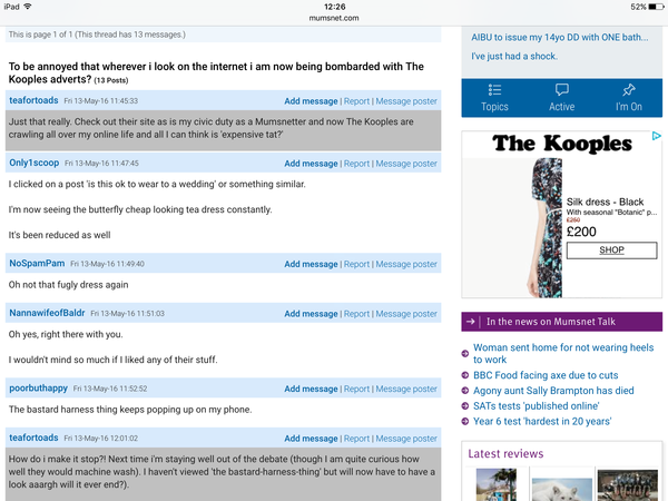 To be annoyed that wherever i look on the internet i am now being bombarded with The Kooples adverts?