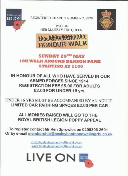 Honour Walk in Danson Park next Sunday for the Royal British Legion - 10k