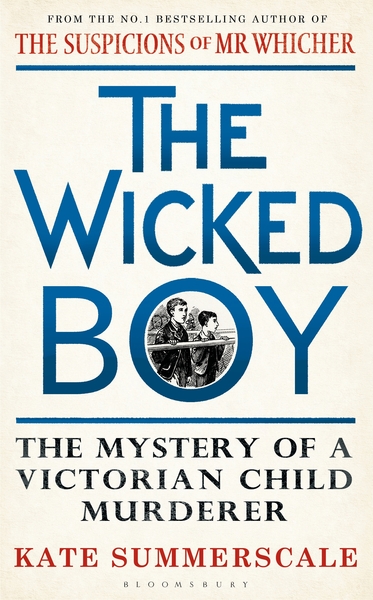 Non-fiction book of the month: The Wicked Boy by Kate Summerscale. Read the answers back from Kate!