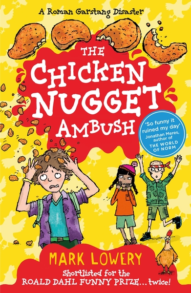 Book giveaway: The Chicken Nugget Ambush by Mark Lowery. Post your feedback by 5 August for chance to win £100 Love2Shop Voucher!