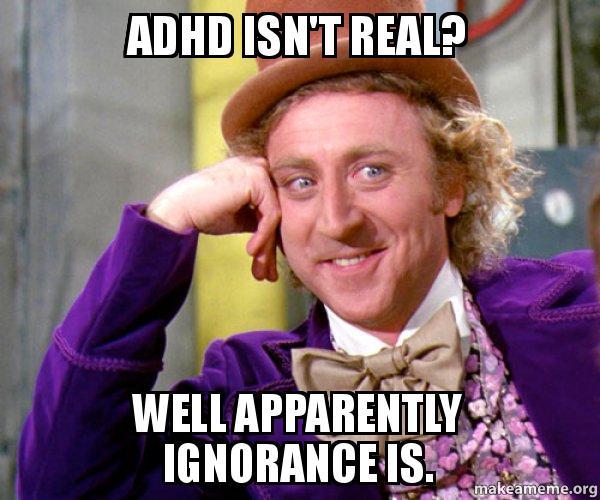 "ADHD is naughty boy syndrome"