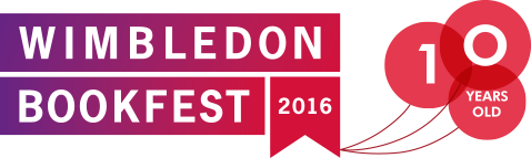 Celebrating Wimbledon BookFest's 10th Anniversary. COMPETITION to win tickets to main and children’s events.  - NOW CLOSED