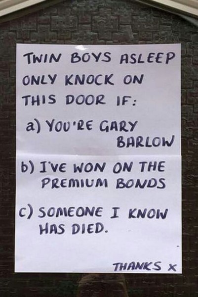 To think that it's not hard to check an address or knock like a normal person