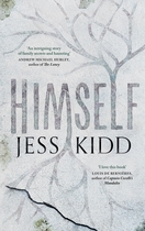 Find out what Mumsnetters thought of Himself by Jess Kidd