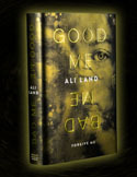 Find out what Mumsnetters thought of Good Me Bad Me by Ali Land