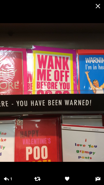 To think Paperchase have lost their minds over cock and anal cards