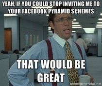 Please give me a few sarky one liners (MLM. Lighthearted)
