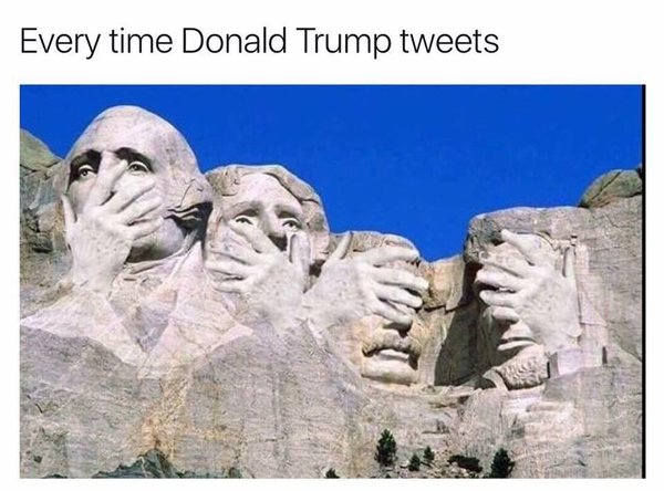The official Trump thread. It's true. It is. No it's not. The President said it is