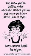 Signs you're getting old...............