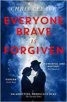 March book of the month: Everyone Brave is Forgiven by Chris Cleave. Join author webchat on Monday 27 March, 9-10pm