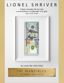 The Mandibles by Lionel Shriver - April book of the month. Read and join the Facebook Live with Lionel Shriver on Wednesday 10 May, 8.30pm