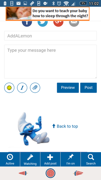 To wish someone would squash that smurf.