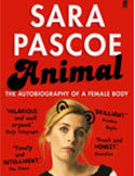 March non-fiction book of the month: Sara Pascoe's Animal. Sara's answers back!