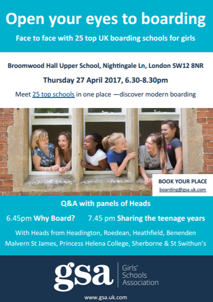 Girls' Schools Association 'Open Your Eyes to Boarding' event comes to Balham on Thurs. 27 April 2017 (6.30pm-8.30pm).