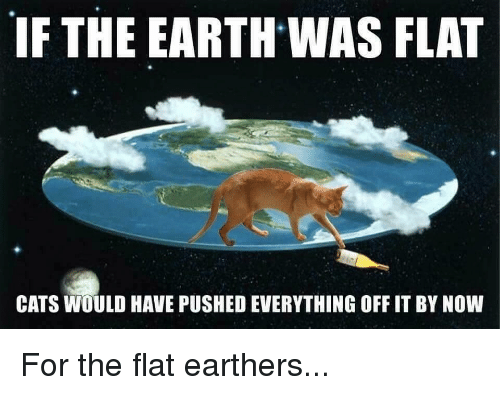 The world is flat