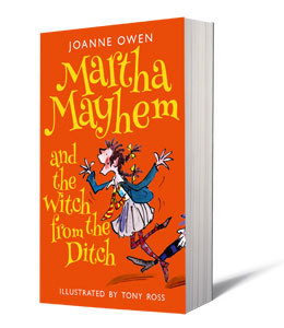 Find out what Mumsnetters' children thought of Martha Mayhem by Joanne Owen