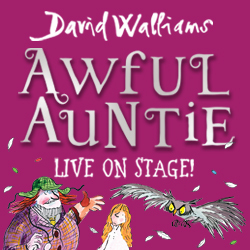 Win a family ticket to Awful Auntie at the Theatre Royal plus a copy of the book