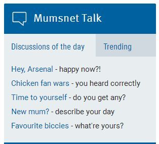 Mumsnet "Discussions of the day" more like "Discussions of the week"!