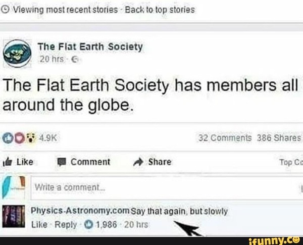 I really don’t think dinosaurs were properly real and I’m not sure that the earth is proper round
