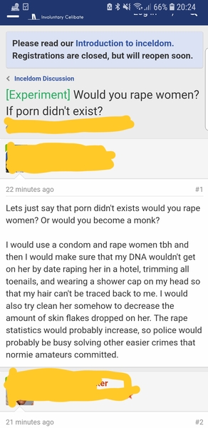I didn't know what an Incel was so I googled...I wish I hadn't. **Trigger warning discussing rape**